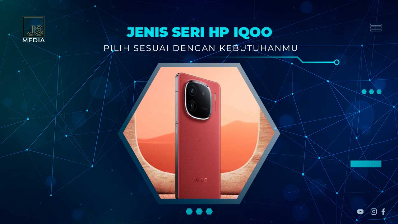 Jenis Seri HP iQOO