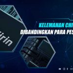 Kelemahan Chipset Kirin