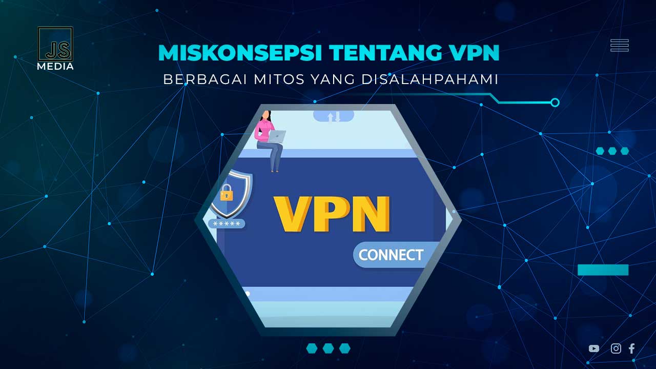 Mitos Terkait VPN