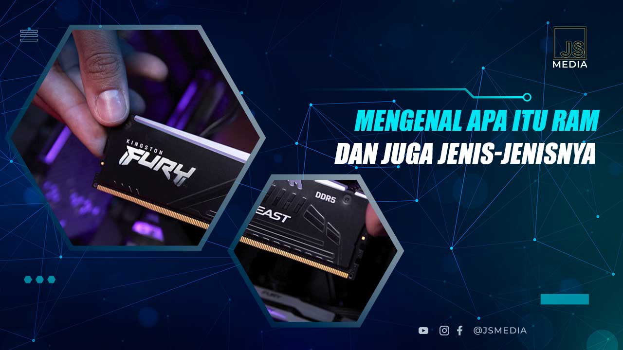 Pengertian RAM dan Jenisnya