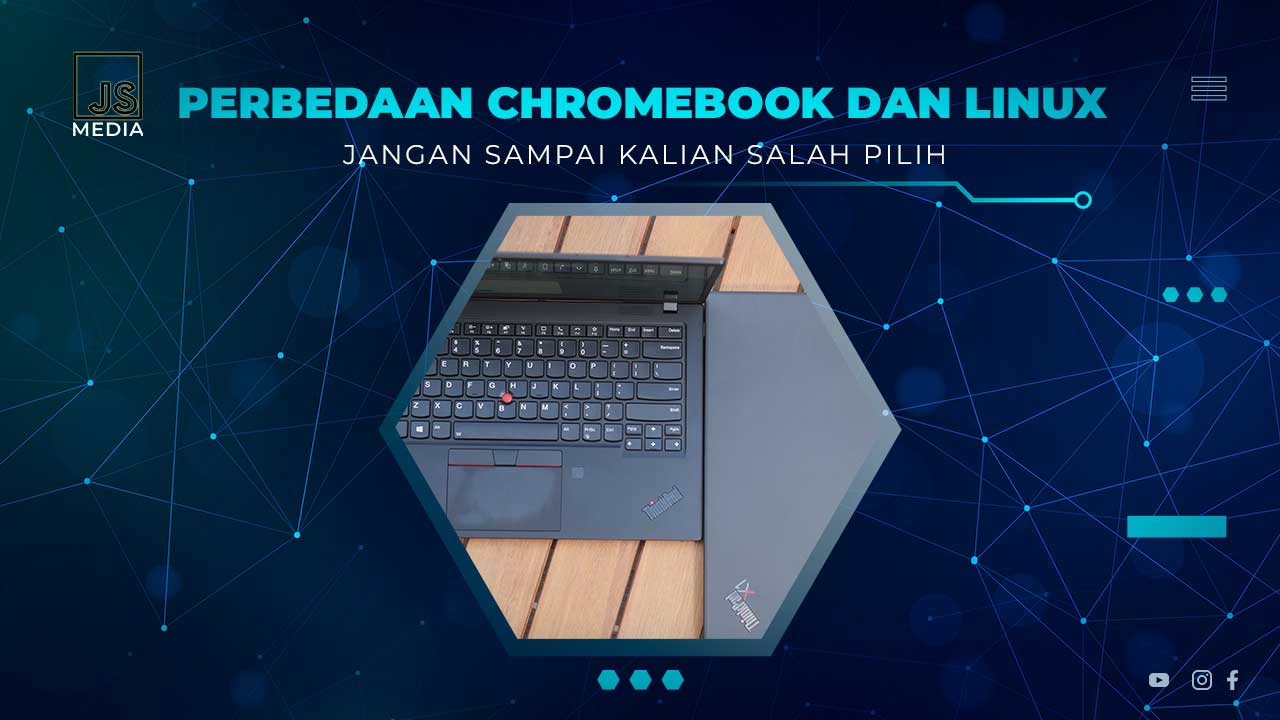 Perbedaan Chromebook dan Laptop Linux