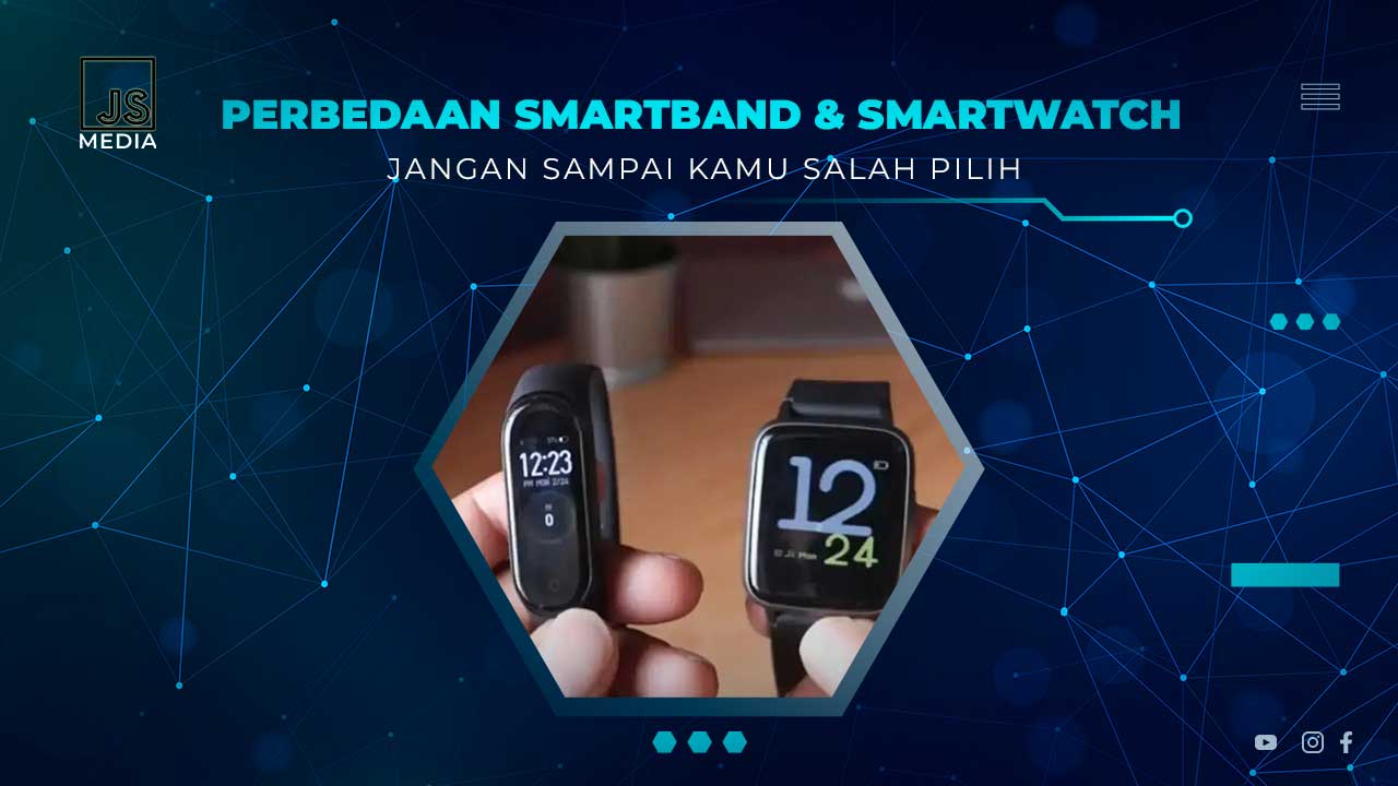 Perbedaan Smartwatch dan Smartband