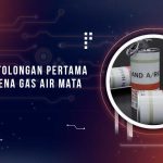Pertolongan Pertama Gas Air Mata