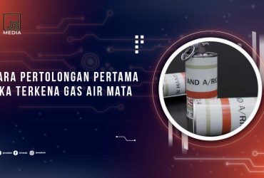 Pertolongan Pertama Gas Air Mata