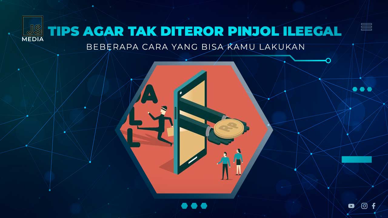 Tips Agar Tak Diteror Pinjol Ilegal
