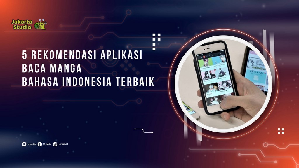 5 Rekomendasi Aplikasi Baca Manga Bahasa Indonesia Terbaik
