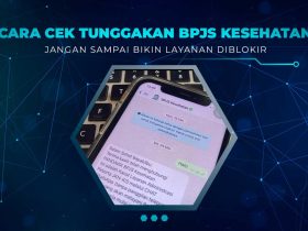 Cara Cek Tunggakan BPJS Kesehatan