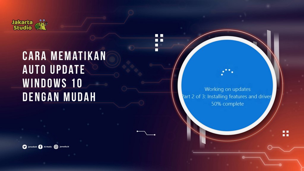 Cara Mematikan Auto Update Windows 10 dengan Mudah