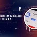 Cara Membatalkan GetContact Premium