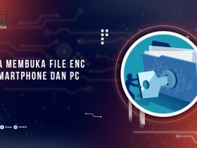 Cara Membuka File ENC