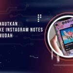 Cara Menautkan Spotify ke Instagram Notes dengan Mudah