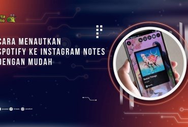 Cara Menautkan Spotify ke Instagram Notes dengan Mudah