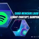 Cara Mencari Lagu di Spotify Lewat ChatGPT