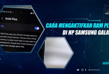 Cara Mengaktifkan RAM Plus