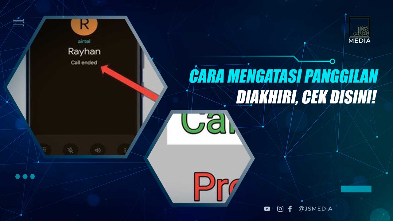 Cara Mengatasi Panggilan Diakhiri