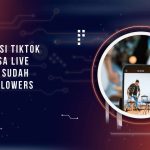 Cara Mengatasi TikTok Tidak Bisa Live Padahal Sudah 1000 Followers