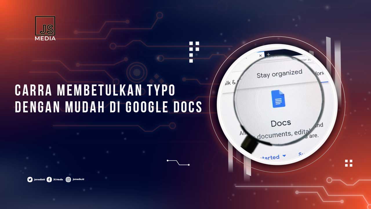 Cara Mengatasi Typo Di Google Docs