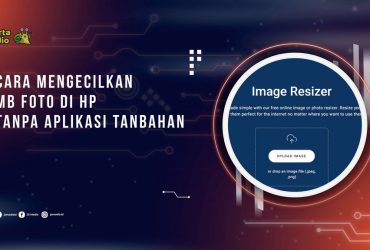 Cara Mengecilkan MB Foto di HP Tanpa Aplikasi Tanbahan