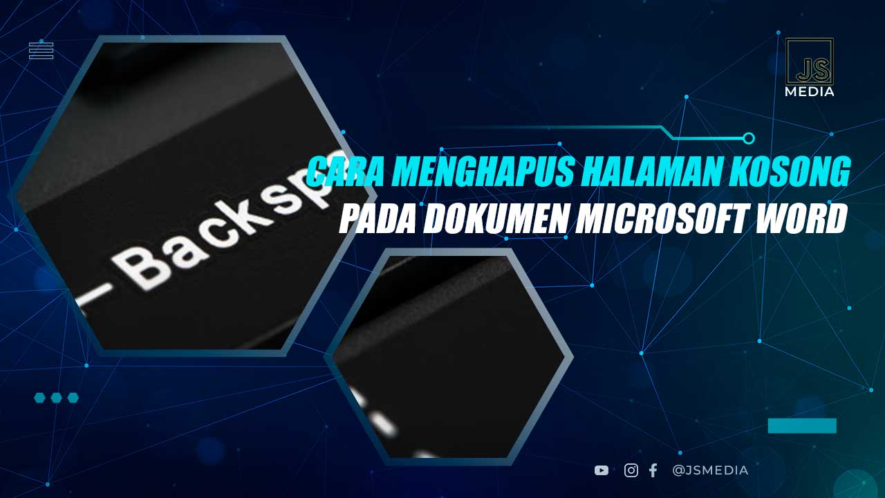 Cara Menghapus Halaman Kosong di Word