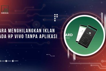 Cara Menghilangkan Iklan di HP Vivo