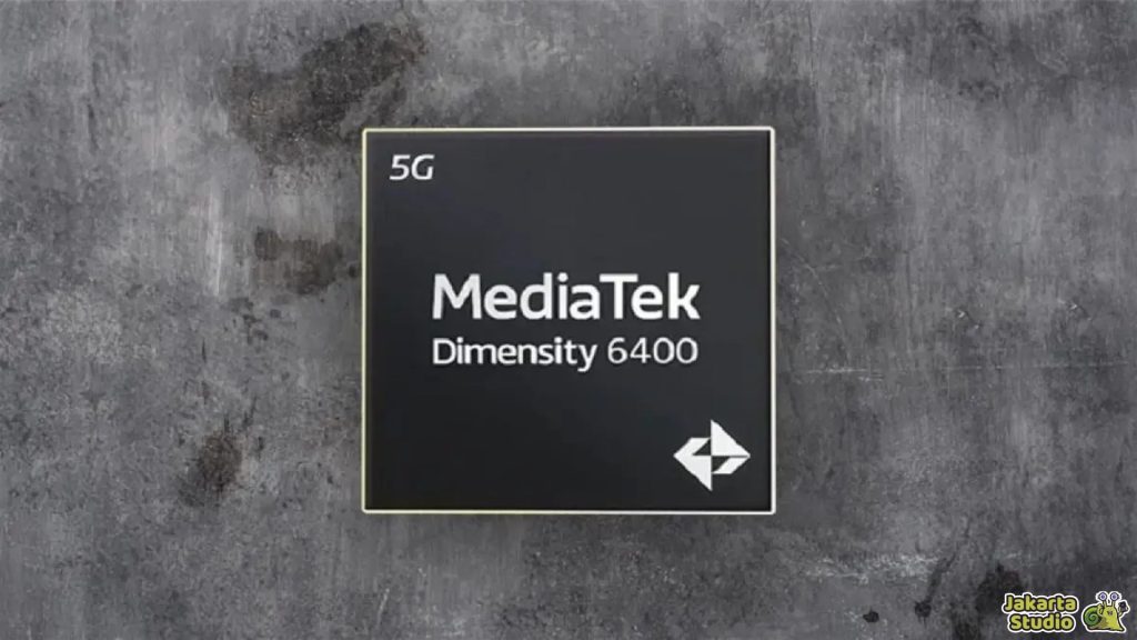 Chipset Setara Dimensity 6400