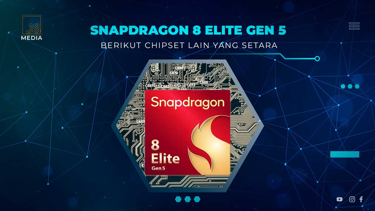 Chipset Setara Snapdragon 8 Elite Gen 5