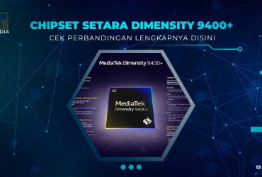 Chipset yang Setara Dimensity 9400 Plus
