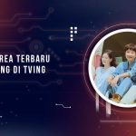 Drakor Terbaru TVING