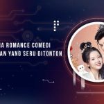 Drama China Kerajaan Komedi Romantis