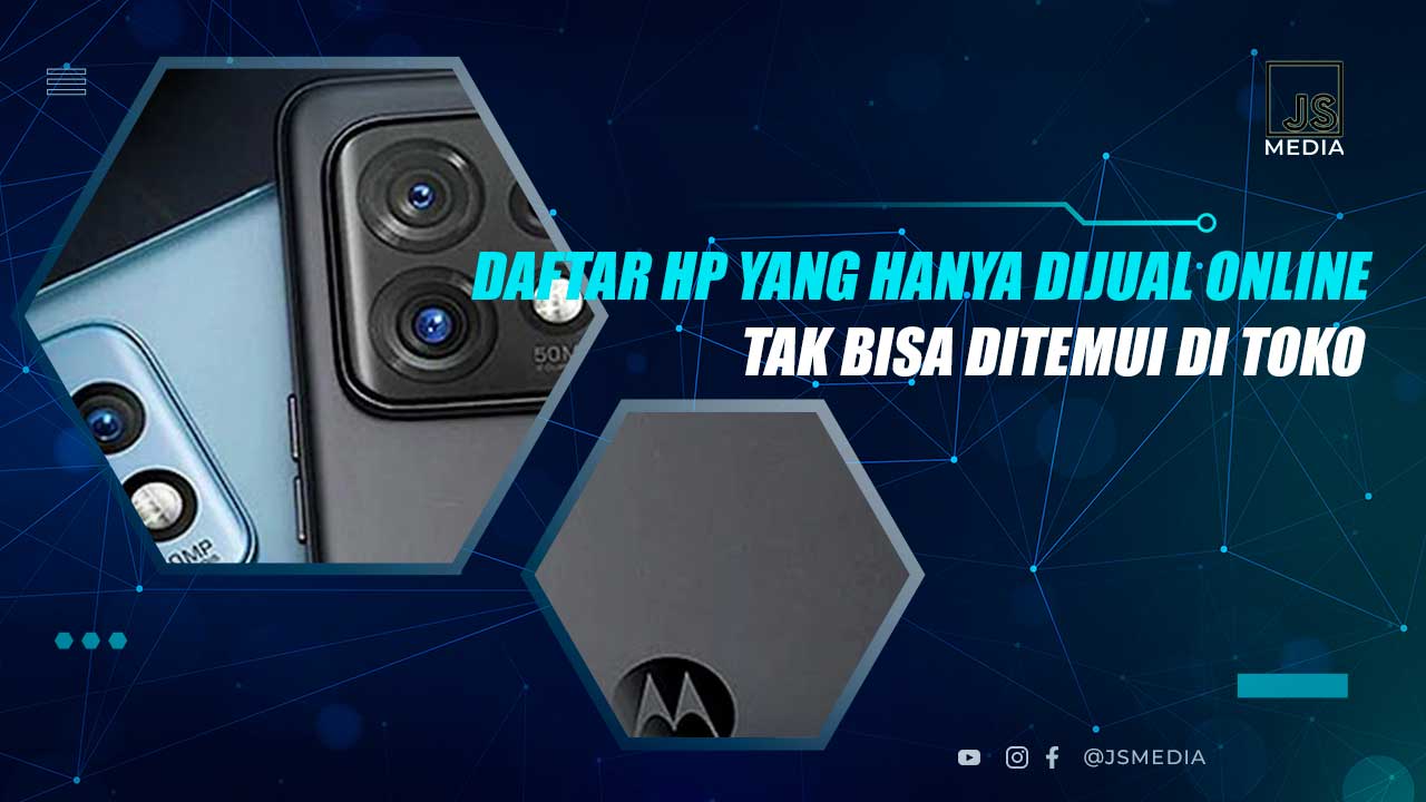 HP yang Hanya Dijual Online