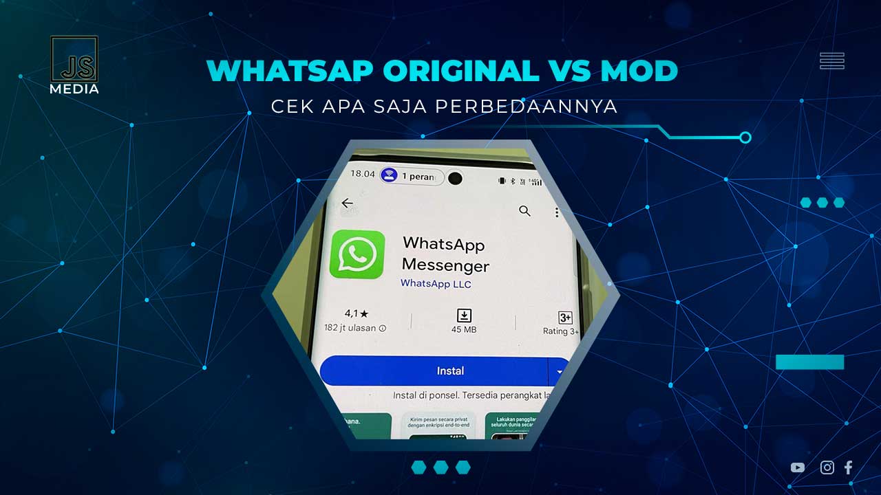 Perbedaan Whatsapp Original dan MOD