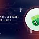 Range dan Cell Microsoft Excel