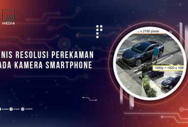 Resolusi Perekaman HP