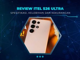 Review Itel S26 Ultra