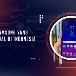 Seri HP Samsung yang Tak Dijual di Indonesia