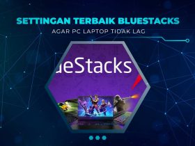 Settingan BlueStacks Terbaik