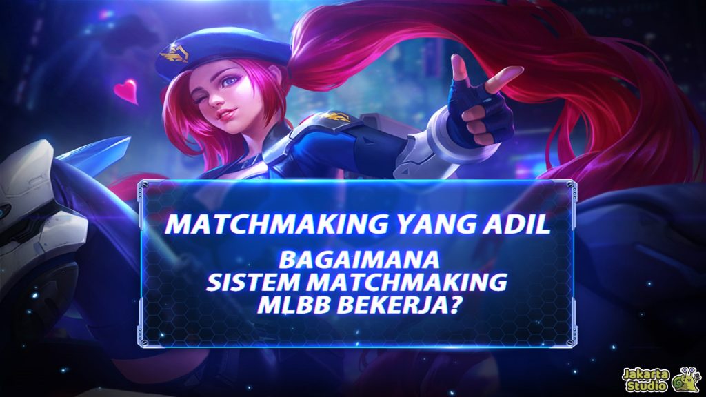 Sistem Matchmaking MLBB