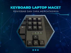 Solusi Keyboard Laptop Macet