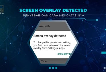 Solusi Screen Overlay Detected