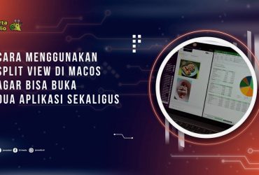 Split View di macOS, Begini Cara Menggunakannya