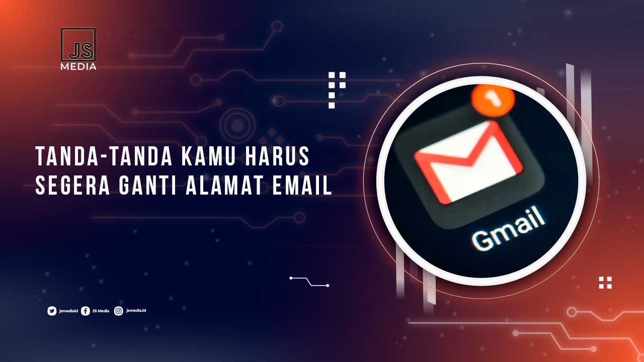 Tanda Akun Gmail Harus Ganti