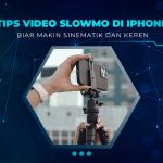 Tips Slow Motion iPhone