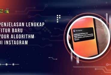 Apa Itu Your Algorithm di Instagram? Ini Penjelasan Lengkapnya