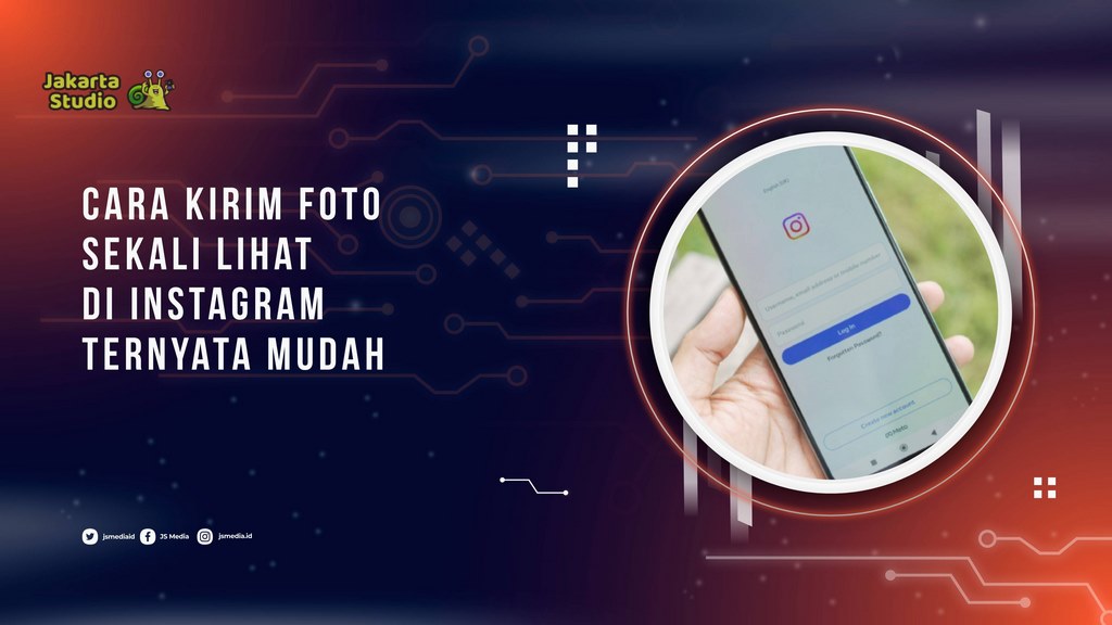 Begini Cara Kirim Foto Sekali Lihat di IG yang ternyata Mudah