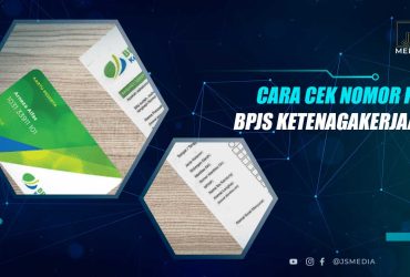 Cara Cek Nomor KPJ BPJS Ketenagakerjaan