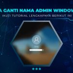 Cara Ganti Nama Admin Windows 10