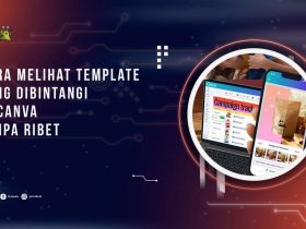 Cara Melihat Template yang Dibintangi di Canva Tanpa Ribet