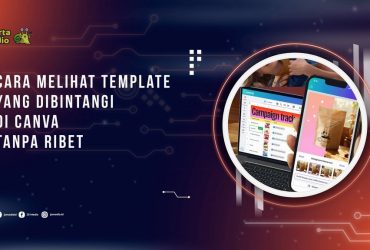 Cara Melihat Template yang Dibintangi di Canva Tanpa Ribet