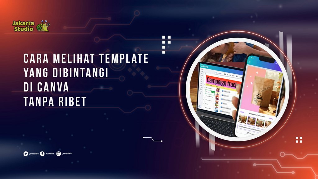 Cara Melihat Template yang Dibintangi di Canva Tanpa Ribet