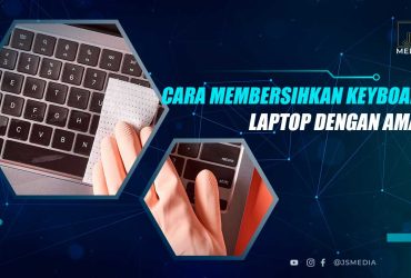 Cara Membersihkan Keyboard Laptop